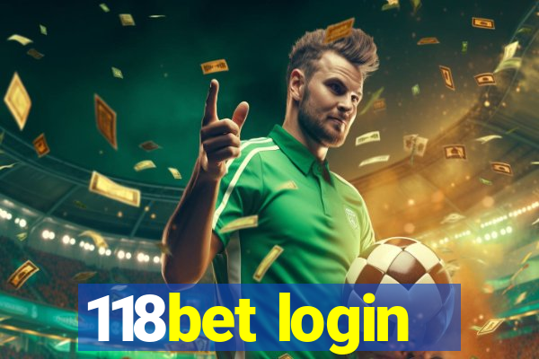 118bet login